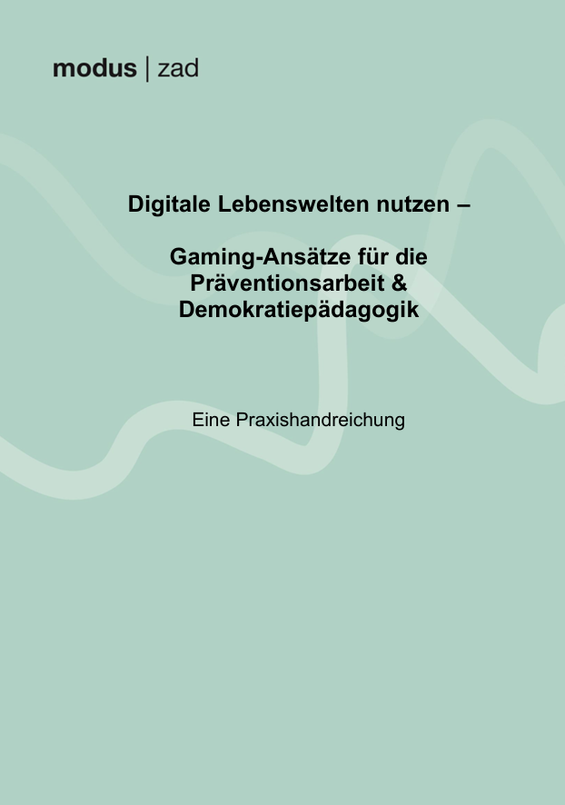 modus | blog - RadiGaMe_Gaming-Ansätze für Prävention